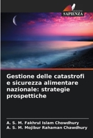 Gestione delle catastrofi e sicurezza alimentare nazionale: strategie prospettiche (Italian Edition) 6209351875 Book Cover