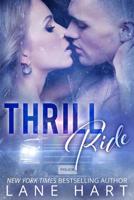 Thrill Ride 109143784X Book Cover