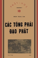 Các Tông Phái Ð?o Ph?t (B?n in nam 1943) (Vietnamese Edition) 1312476230 Book Cover