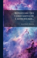 RÃ(c)pertoire Des Constantes De L'astronomie... (French Edition) 1024767582 Book Cover