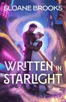 Written in Starlight: A Novel 1668081318 Book Cover