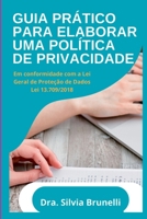 Guia Prático Para Elaboração De Uma Política De Privacidade (Portuguese Edition) 6500643682 Book Cover