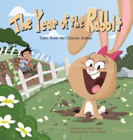 The Year of the Rabbit: Tales from the Chinese Zodiac 1597021598 Book Cover