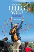 Bodrum Leleg Yolu (Turkish Edition) B0G6SP675C Book Cover
