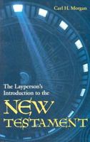 The Layperson's Introduction to the New Testament 0817011625 Book Cover