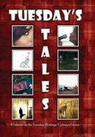 Tuesday's Tales 1532323069 Book Cover