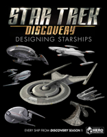 Star Trek: Designing Starships Volume 4: Discovery 1858755743 Book Cover