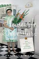 Housewife Superstar: The very best of Marjorie Bligh 0865478899 Book Cover