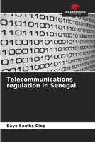 Telecommunications regulation in Senegal 6206661717 Book Cover