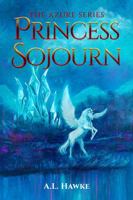 Princess Sojourn (The Azure Series) 1953919898 Book Cover