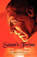 Satan's Twins 1439253064 Book Cover