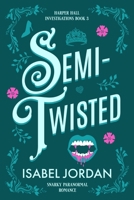 Semi-Twisted 1541235207 Book Cover