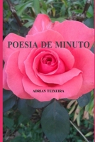 Poesia de Minuto (Portuguese Edition) 1981056688 Book Cover