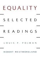 Equality: Selected Readings 0195102509 Book Cover