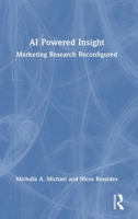 AI Powered Insight: Marketing Research Reconfigured 1041038178 Book Cover