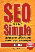 SEO Made Simple: Insider Secrets for Driving More Traffic to Your Website 1494892448 Book Cover