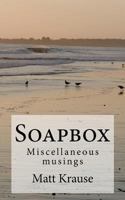 Soapbox 1463791275 Book Cover