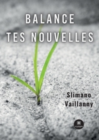 Balance tes nouvelles B0B33Z1P2R Book Cover