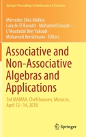 Associative and Non-Associative Algebras and Applications: 3rd MAMAA, Chefchaouen, Morocco, April 12-14, 2018 3030352552 Book Cover