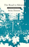 The Road to Silence: An Irish Spiritual Odyssey 187459712X Book Cover