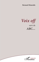 Voix off: Suivi de ABC... (Poésie(s)) (French Edition) 2343209537 Book Cover
