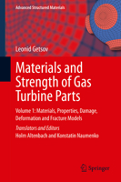 Materials and Strength of Gas Turbine Parts: Volume 1 9811605335 Book Cover