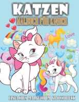 Katzen Malbuch f�r Kinder: Entz�ckende Comic-Katzen, K�tzchen & Einhorn-Katzen Caticorn B09T3WHZ2N Book Cover