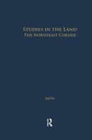 Studies in the land The Northeast Corner (Garland Studies in American Popular History and Culture) 1138983276 Book Cover