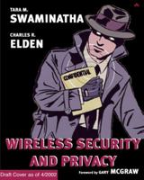 Wireless Security and Privacy: Best Practices and Design Techniques 0201760347 Book Cover