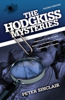 The Hodgkiss Mysteries Volume XIII: Hodgkiss and the Moving Body and Other Stories 0648925285 Book Cover