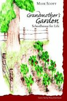 Grandmother's Garden 1420869981 Book Cover