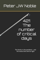 421: The family in the pandemic - and the issues that came to light B099BBVTSY Book Cover