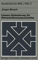 Lineare Optimierung für Wirtschaftswissenschaftler 3531211978 Book Cover