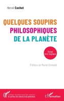 Quelques soupirs philosophiques de la planète: Essai éco-logique (Collège International Des Seniors) (French Edition) 2140272153 Book Cover