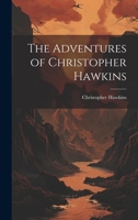 The Adventures of Christopher Hawkins 101941636X Book Cover