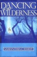 Dancing In The Wilderness 0884199592 Book Cover