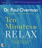 Ten Minutes to Relax (Inner Life) 0743535502 Book Cover