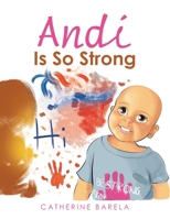 Andi Is So Strong 1796080454 Book Cover