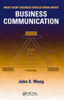 What Every Engineer Should Know About Business Communication (What Every Engineer Should Know) 084938396X Book Cover