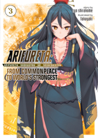 Arifureta: From Commonplace to World's Strongest, Vol. 3 1626928452 Book Cover