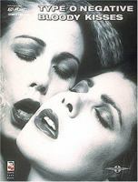 Type O Negative - Bloody Kisses 0895249022 Book Cover