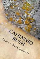 Cahinnio Bush 1514383330 Book Cover