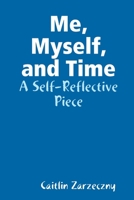 Me, Myself, and Time 1387773380 Book Cover