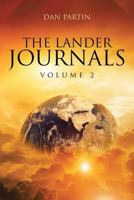 The Lander Journals: God Trapped in Time and Space: Vol 2 1644160129 Book Cover