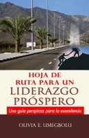 HOJA DE RUTA PARA UN LIDERAZGO PRóSPERO B094T3Q9PH Book Cover