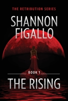The Rising - Book 1, The Retribution Series 0648781291 Book Cover
