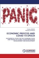 Economic Process and Covid-19 Epoch 6202674830 Book Cover