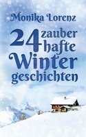 24 zauberhafte Wintergeschichten (German Edition) 3759733999 Book Cover