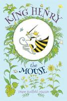 King Henry the Mouse 1635617707 Book Cover