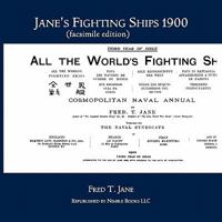 Jane's Fighting Ships 1900 (Facsimile Edition) 1608881199 Book Cover